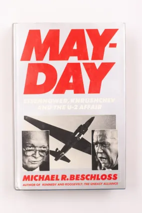 MAYDAY: EISENHOWER, KHRUSHCHEV AND THE U-2 AFFAIR BOOK